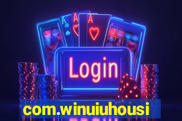 com.winuiuhousing.game