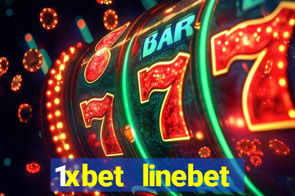 1xbet linebet casino online