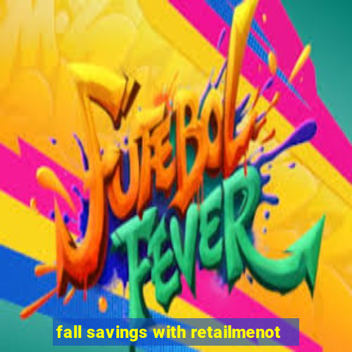 fall savings with retailmenot