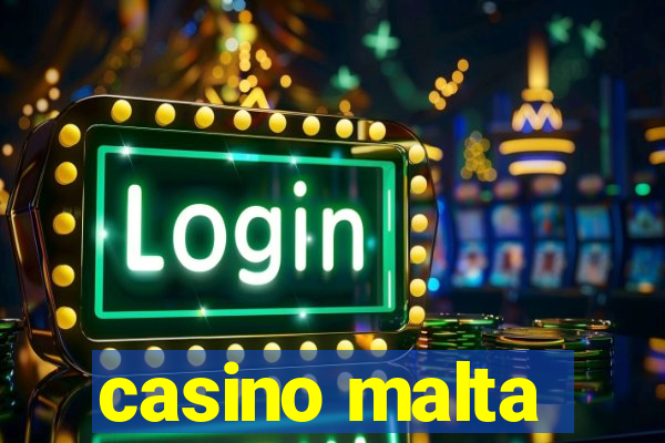 casino malta