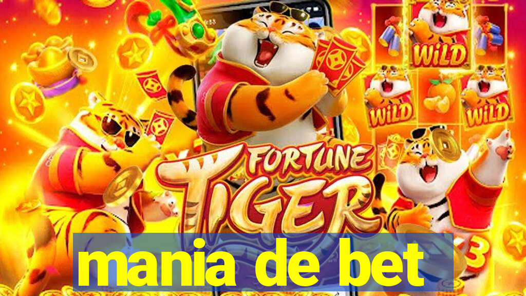 mania de bet