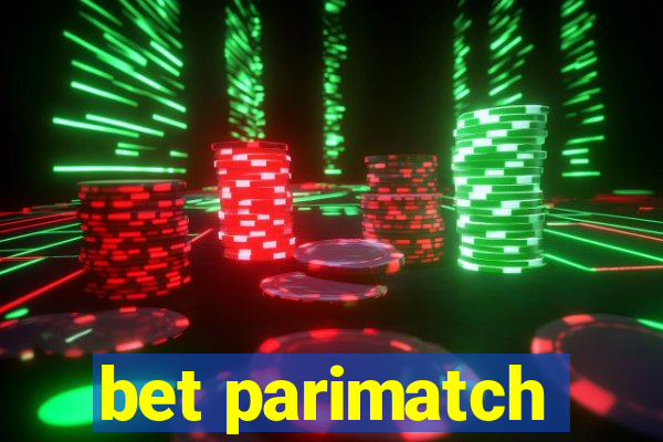 bet parimatch