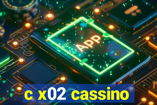 c x02 cassino