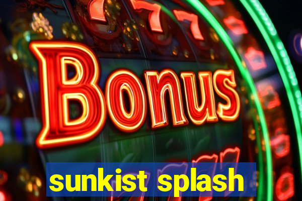 sunkist splash