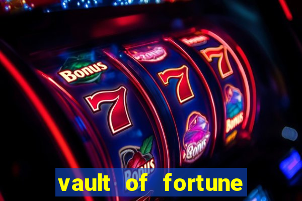 vault of fortune slot free play