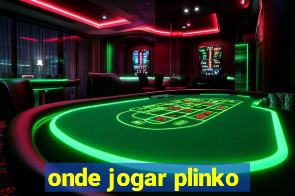 onde jogar plinko