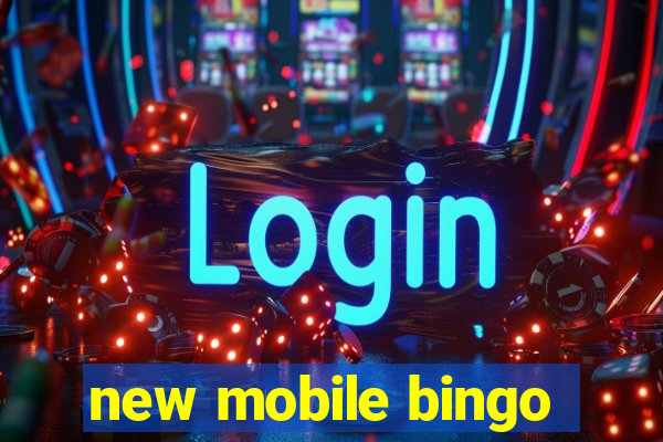 new mobile bingo