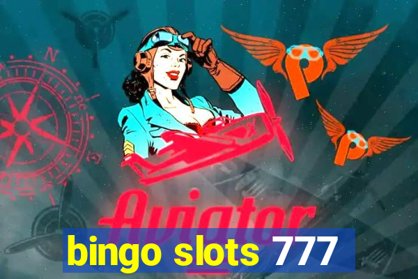 bingo slots 777