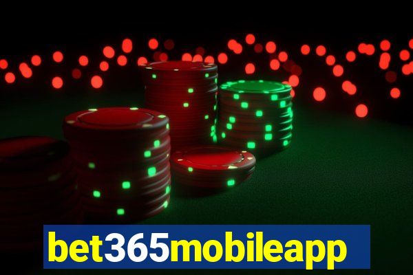 bet365mobileapp