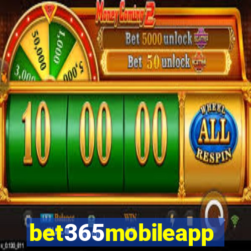 bet365mobileapp