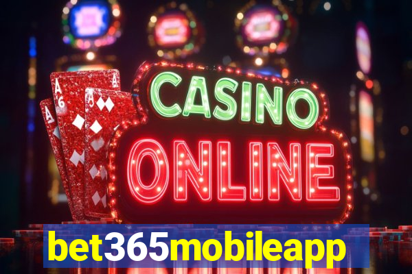 bet365mobileapp