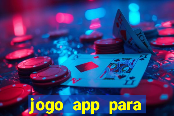 jogo app para ganhar dinheiro