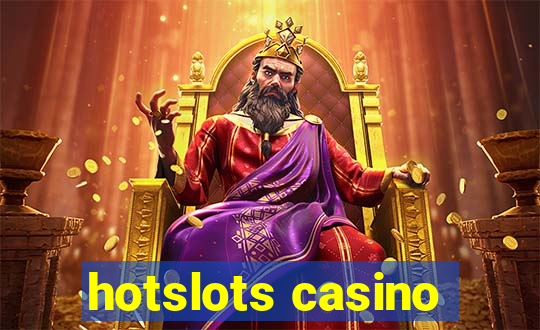 hotslots casino