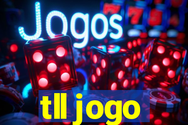 tll jogo