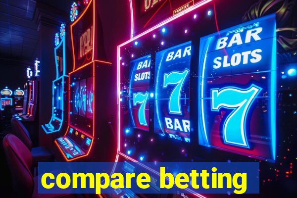 compare betting