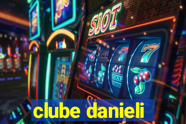 clube danieli