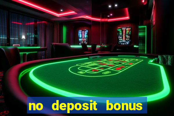 no deposit bonus casino real money