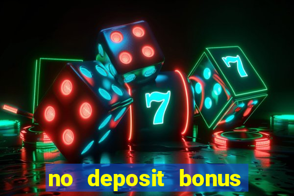 no deposit bonus casino real money