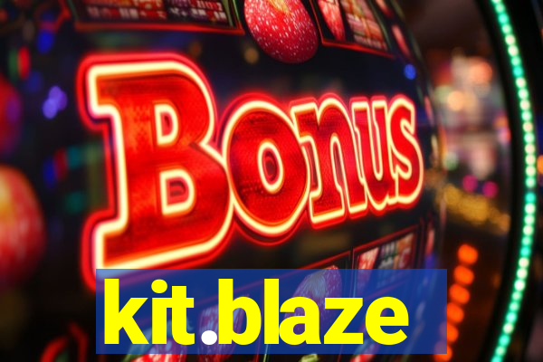 kit.blaze