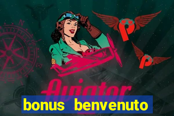 bonus benvenuto bingo lottomatica