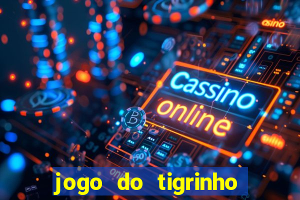 jogo do tigrinho jojo todynho