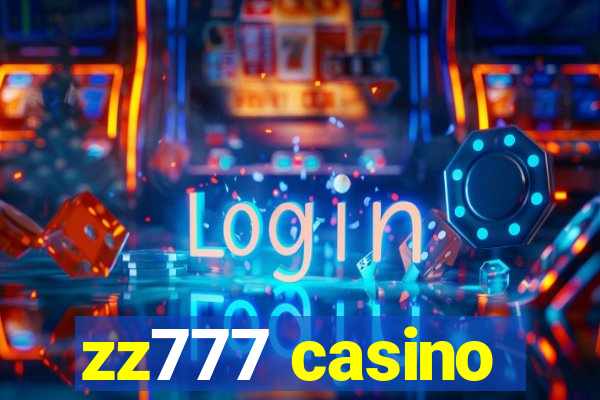 zz777 casino