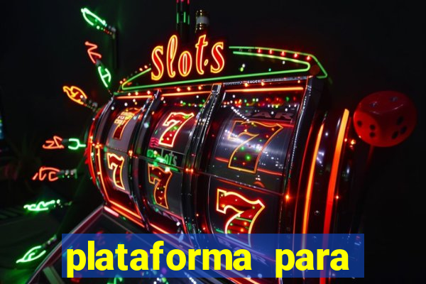 plataforma para ganhar dinheiro sem depositar