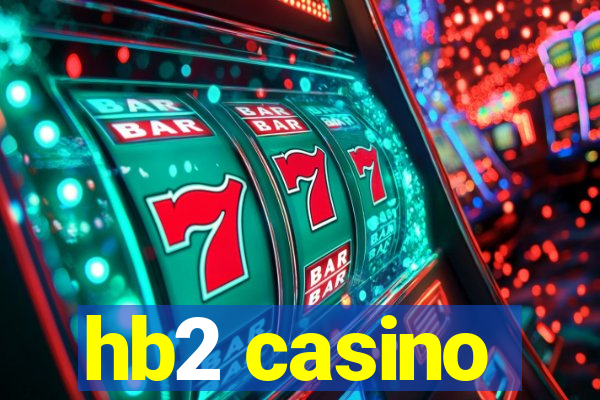 hb2 casino