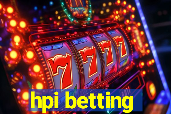 hpi betting