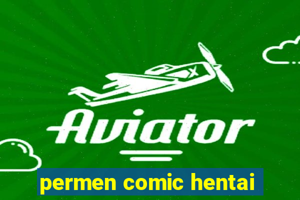 permen comic hentai