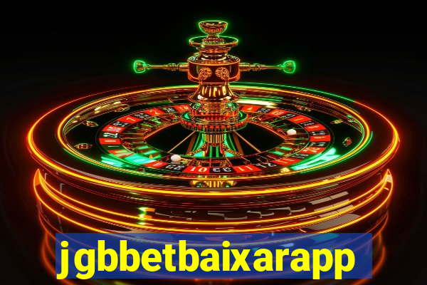 jgbbetbaixarapp