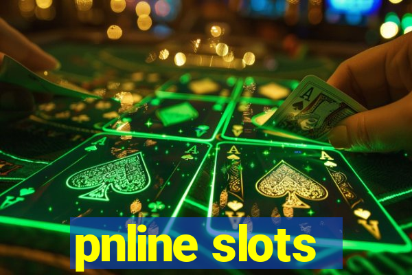 pnline slots