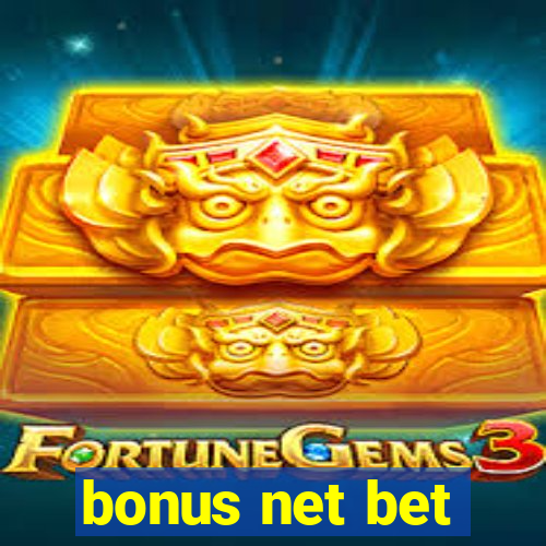 bonus net bet