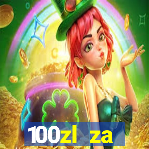 100zl za rejestracj? casino