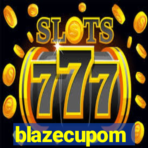 blazecupom