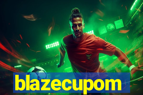 blazecupom