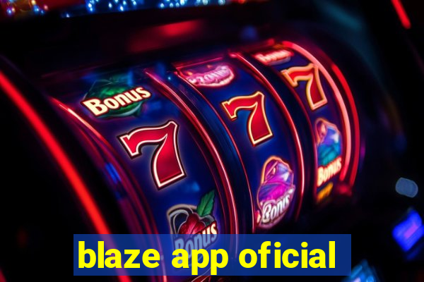 blaze app oficial