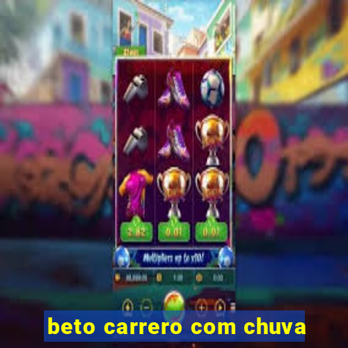 beto carrero com chuva