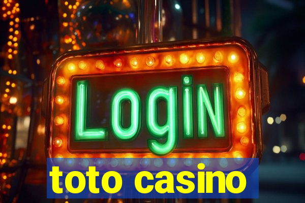 toto casino