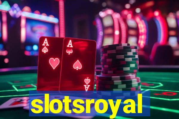 slotsroyal