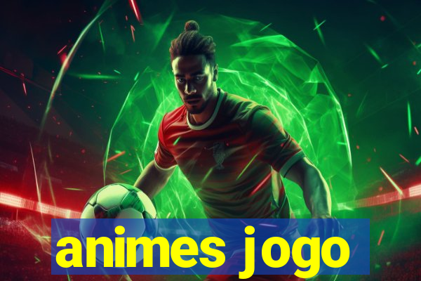 animes jogo