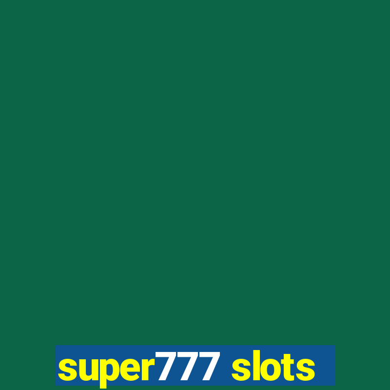 super777 slots