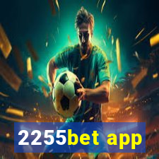 2255bet app