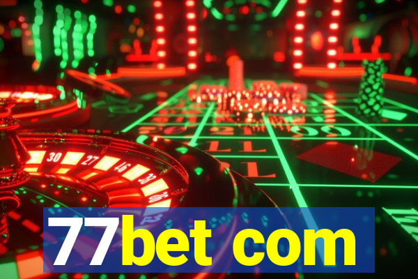 77bet com