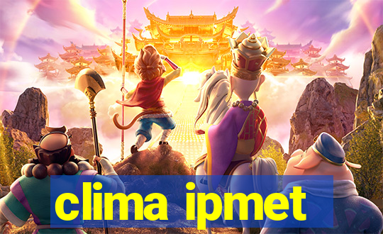 clima ipmet