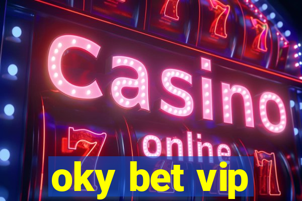 oky bet vip