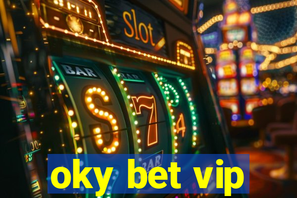 oky bet vip