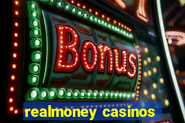 realmoney casinos