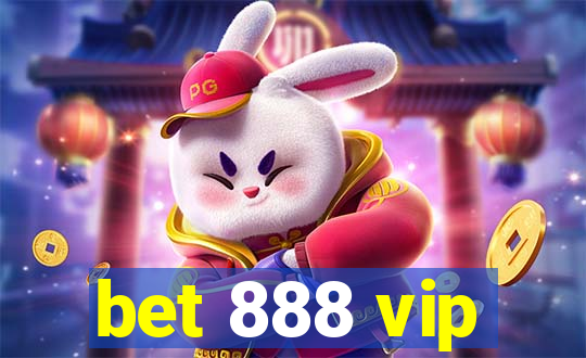 bet 888 vip