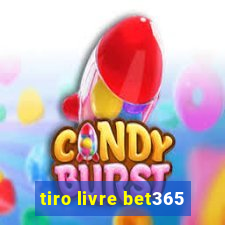 tiro livre bet365